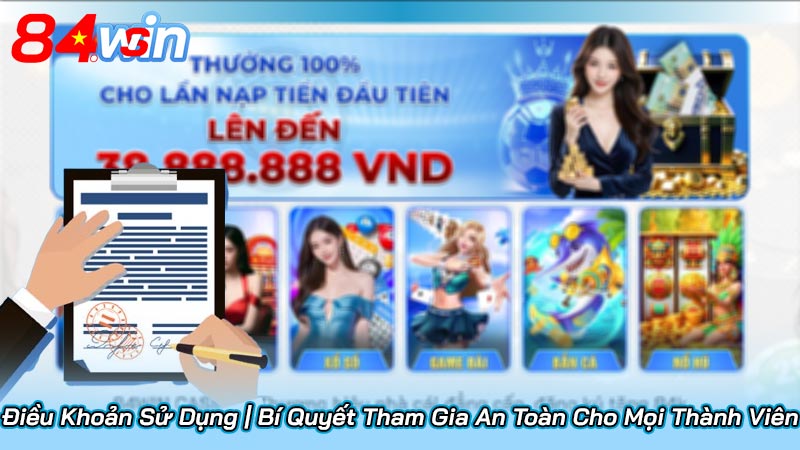 Điều Khoản Sử Dụng | Bí Quyết Tham Gia An Toàn Cho Mọi Thành Viên 2 Điều Khoản Sử Dụng | Bí Quyết Tham Gia An Toàn Cho Mọi Thành Viên